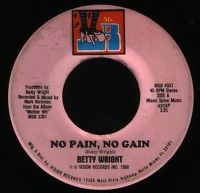 Betty Wright - No Pain, No Gain