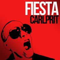 Carlprit - Fiesta (Timster Bootleg)
