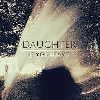 daughter-if_you_leave_a.jpg