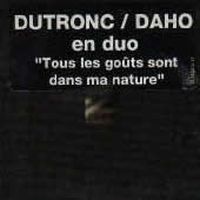 Cover Dutronc / Daho - Tous les goûts sont dans ma nature