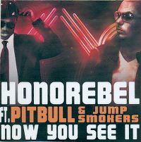 04   Afrojack, Honorebel & Pittbull   Now You See It (Cd Dj Rick Volume   02)