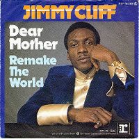 Jimmy Cliff - Dear Mother