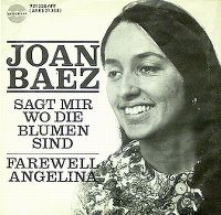 Joan Baez: Sag mir wo die Blumen sind