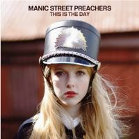 [Obrazek: manic_street_preachers-this_is_the_day_s.jpg]
