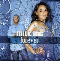 Milk Inc Forever