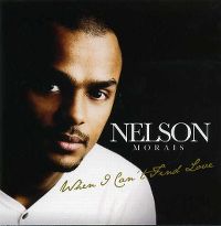 nelson morais when i can find love Listen to music from nelson like (can't live without your) love and affection, after the rain & more find the latest tracks, albums, and images from nelson. nelson morais when i can find love Listen to music from nelson like (can't live without your) love and affection, after the rain & more find the latest tracks, albums, and images from nelson.