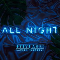 Bildergebnis fÃ¼r Steve Aoki & Lauren Jauregui - All Night