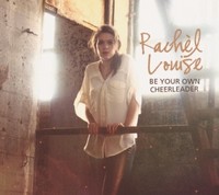 rachel_louise-be_your_own_cheerleader_a.jpg