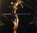 Celine dion songs treat discount her like a lady