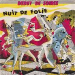 http://hitparade.ch/cdimg/debut_de_soiree-nuit_de_folie_s.jpg