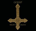 gossip-heavy_cross_s.jpg