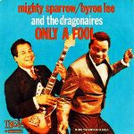 MIGHTY SPARROW & BYRON LEE　オランダ盤TROJAN MIGHTY SPARROW & BYRON LEE オランダ盤TROJAN MIGHTY SPARROW