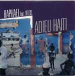 raphael_feat_toots-adieu_haiti_s.jpg