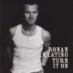 ronan_keating-turn_it_on_a.jpg