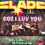 slade coz i luv you screen