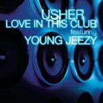 usher_feat_young_jeezy-love_in_this_club_s_1.jpg