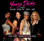 young_divas-this_time_i_know_its_for_real_s.jpg
