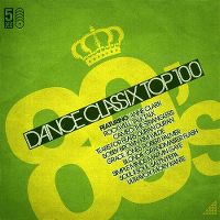 Cover  - 80's Dance Classix Top 100