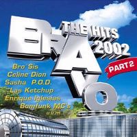 Cover  - Bravo - The Hits 2002 Part 2