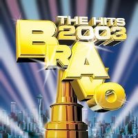 Cover  - Bravo - The Hits 2003