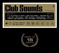 Cover  - Club Sounds - Best Of 15 Years