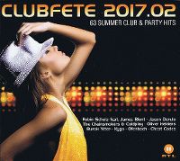 Cover  - Clubfete 2017.02 - 63 Summer Club & Party Hits