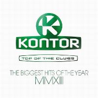 Cover  - Kontor - Top Of The Clubs - The Biggest Hits Of The Year MMXIII
