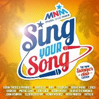 Cover  - MNM Sing Your Song - The MNM Summerclub Edition