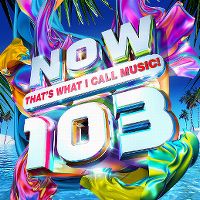 Cover  - Now That's What I Call Music! 103