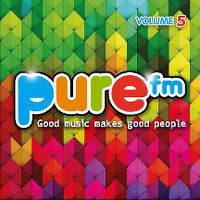 Cover  - Pure FM volume 5 - Good Music Makes Good People