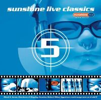Cover  - Sunshine Live Classics 5