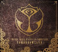 Cover  - Tomorrowland - Music Will Unite Us Forever