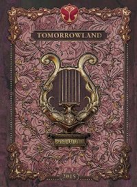 Cover  - TomorrowLand 2015 - The Secret Kingdom Of Melodia