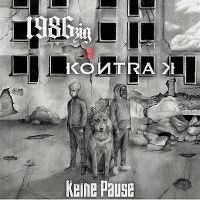 Cover 1986zig x Kontra K - Keine Pause
