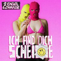 Cover 2 Engel & Charlie - Ich find dich scheisse