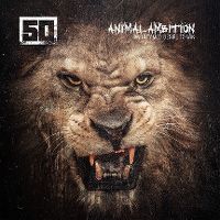 Cover 50 Cent - Animal Ambition - An Untamed Desire To Win