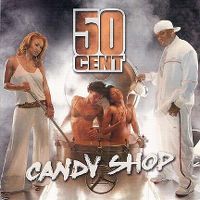 Cover 50 Cent feat. Olivia - Candy Shop