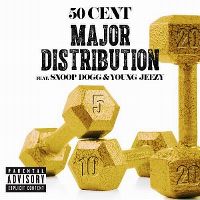 Cover 50 Cent feat. Snoop Dogg & Young Jeezy - Major Distribution
