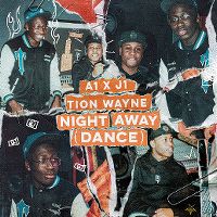 Cover A1 x J1 & Tion Wayne - Night Away (Dance)