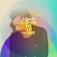 Adam Cohen We Go Home Hitparade Ch schweizer hitparade