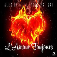 Cover Alex C feat. Yass vs. Ski - L'amour toujours
