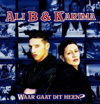 Cover Ali B & Karima - Waar gaat dit heen?