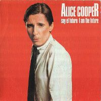 Cover Alice Cooper - I'm The Future