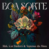 Cover Alok, Cat Dealers & Vanessa Da Mata - Boa sorte