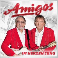 Cover Amigos - Im Herzen jung