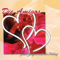Cover Amigos - Zwei Herzen und ein Schlag