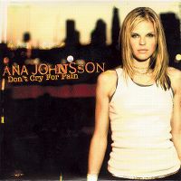 Cover Ana Johnsson - Don't Cry For Pain