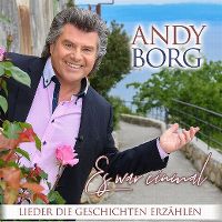 Cover Andy Borg - Es war einmal - Lieder die Geschichten erzählen