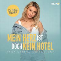 Cover Anna-Carina Woitschack - Mein Herz ist doch kein Hotel