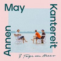 Cover AnnenMayKantereit - 3 Tage am Meer